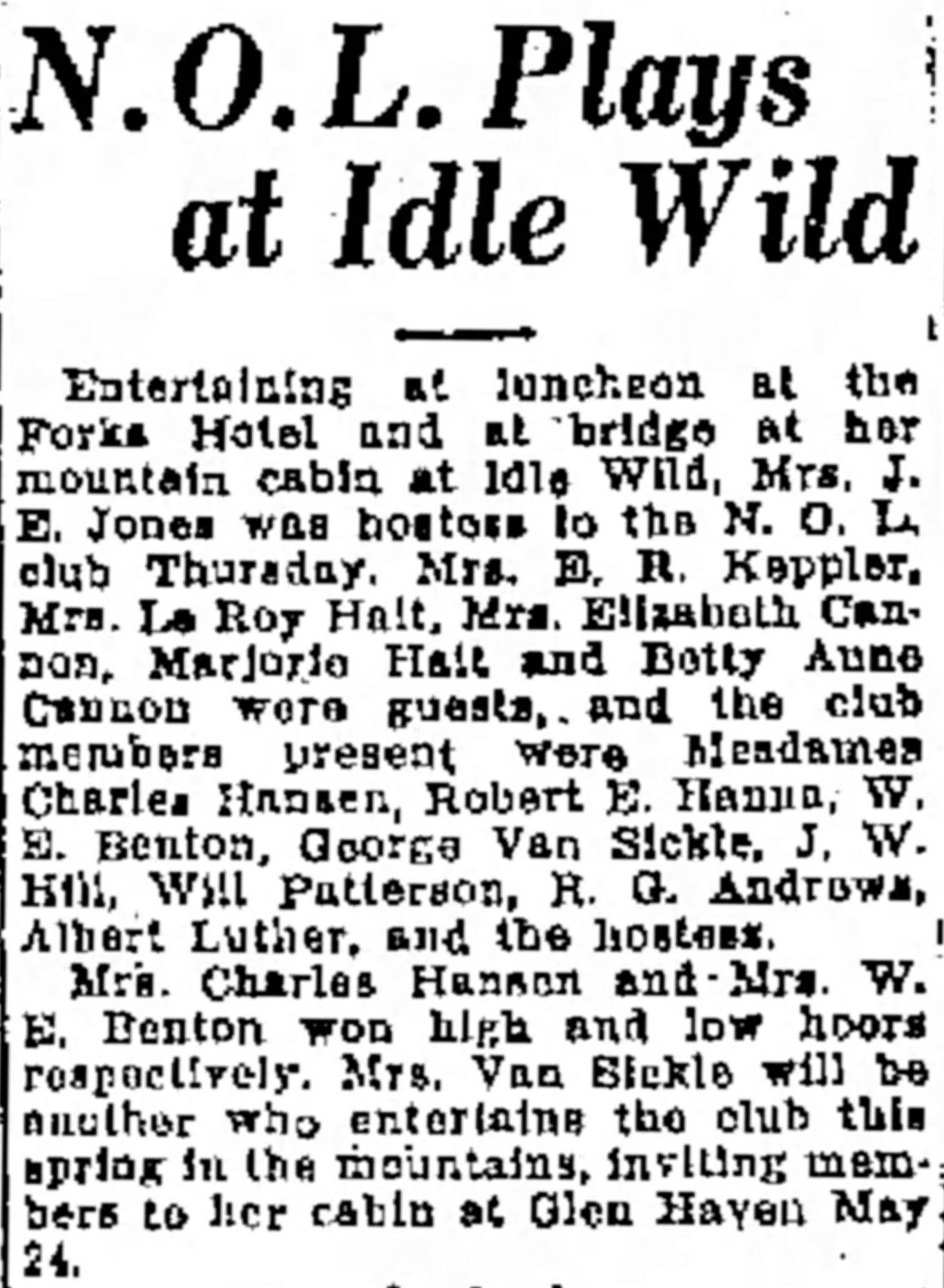 Idlewild Lodge - idlewildlodge.github.io - 1934-05-11 - Greeley Daily Tribune - Jones Family Host NOL Bridge Club At Idle Wild