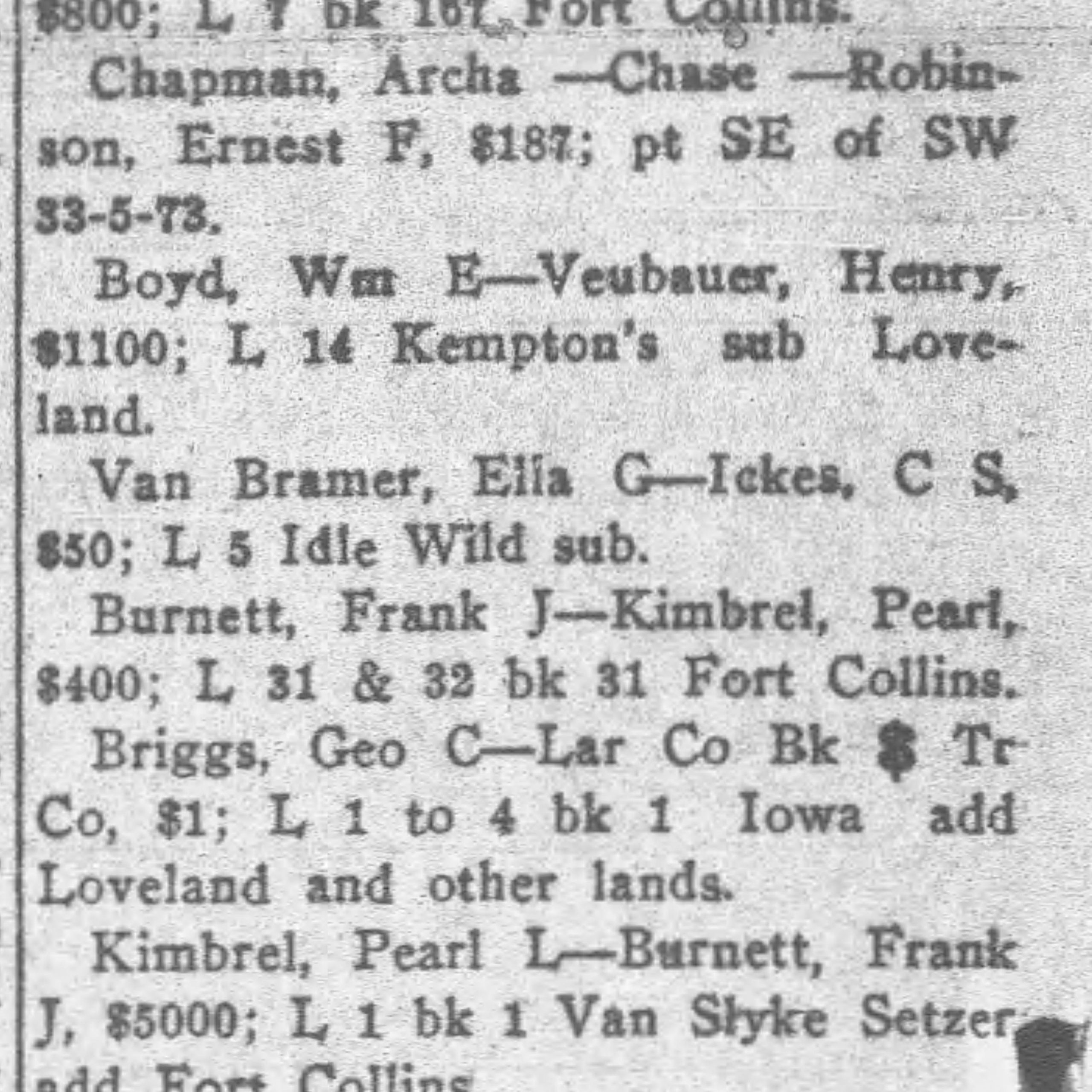 Idlewild Lodge - idlewildlodge.github.io - 1911-07-13 - The Fort Collins Express - Ella Van Bramer sells Idlewild to CS Ickes