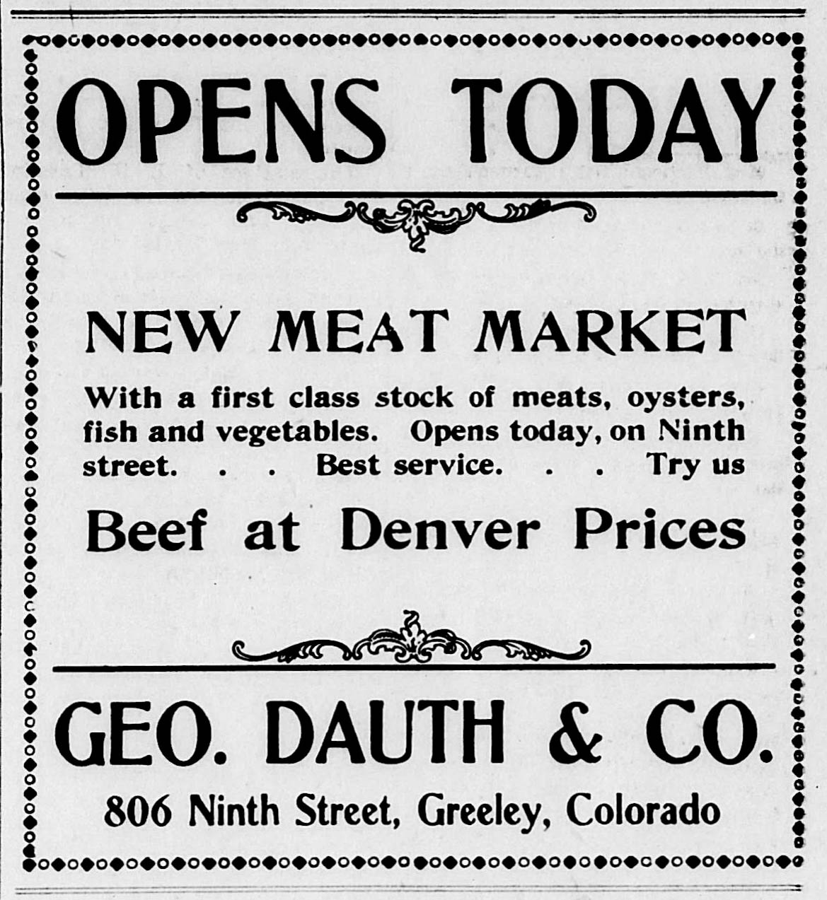 Idlewild Lodge - idlewildlodge.github.io - 1904-01-07 - The Greeley Tribune - George Dauth's first advertisement for his Meat Market on 806 9th Street